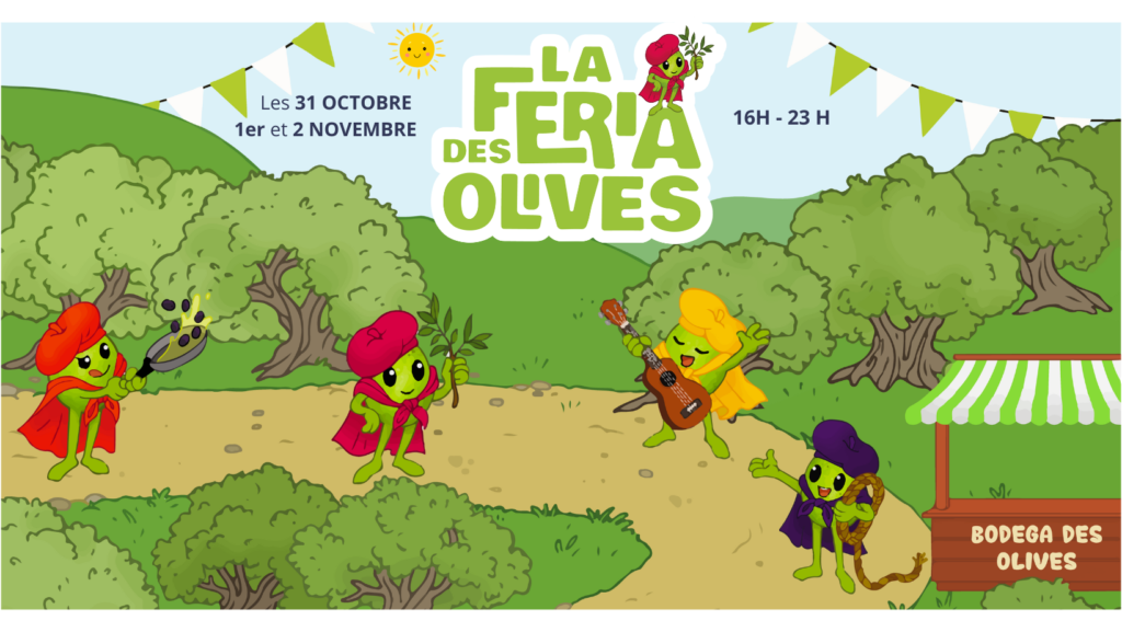 LA FERIA DES OLIVES : Du 31 octobre au 2 novembre. Un nouveau rendez-vous festif et gourmand au Domaine de l’Oulivie Sur réservation.